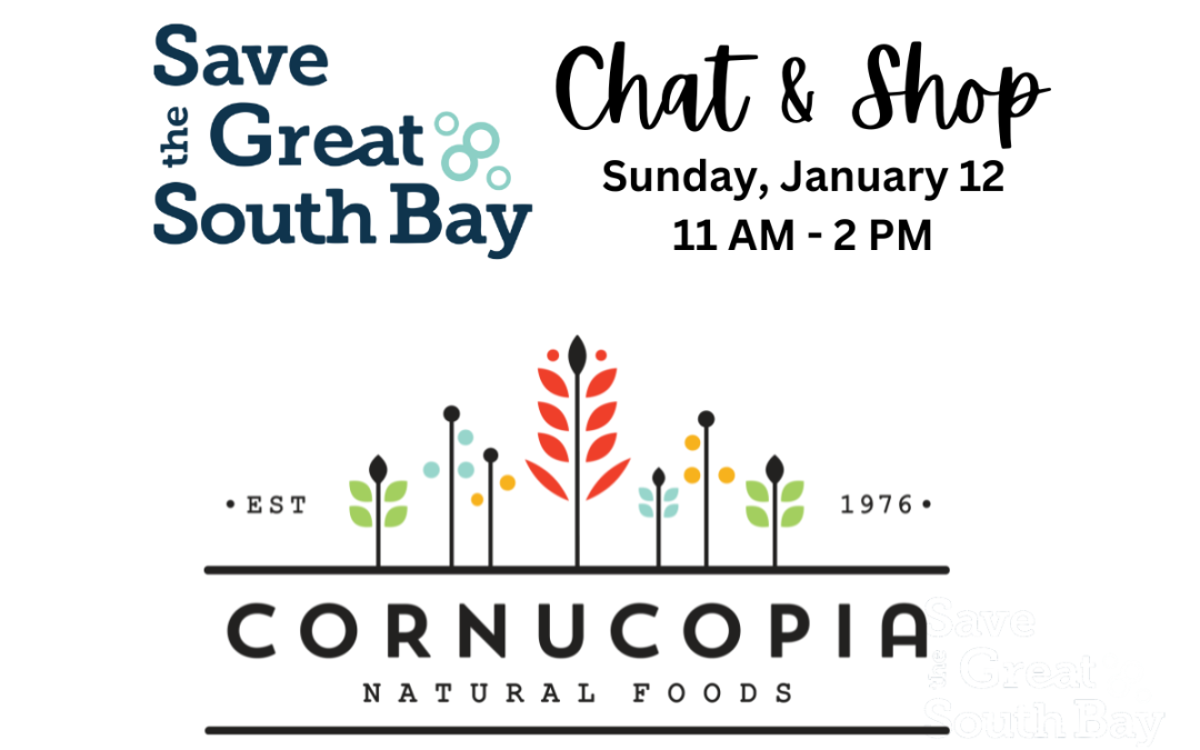 Chat & Shop with Save the Great South Bay